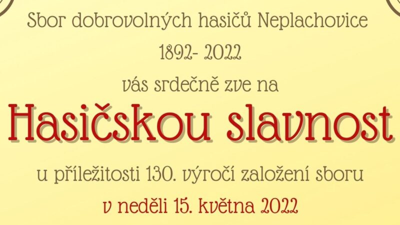 Pozvánka na oslavy 130 let SDH Neplachovice